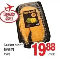 T&T Supermarket Durian meat offer