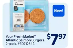 Walmart Your Fresh Market Atlantic Salmon Burgers offer