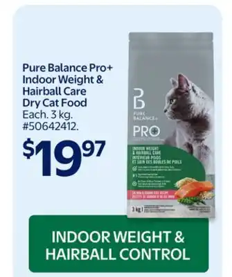 Walmart Pure Balance Pro+ Indoor Weight & Hairball Care Dry Cat Food offer