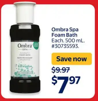 Walmart Ombra Spa Foam Bath offer