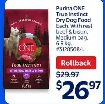 Walmart Purina ONE True Instinct Dry Dog Food offer