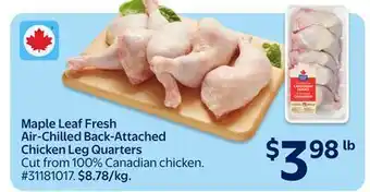 Walmart Maple Leaf Fresh Air-Chilled Back-Attached Chicken Leg Quarters offer