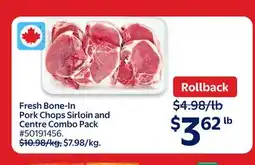 Walmart Fresh Bone-In Pork Chops Sirloin and Center Combo Pack offer