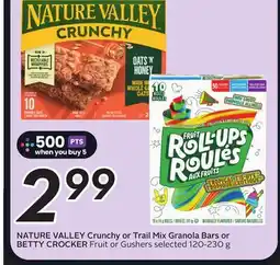 Sobeys NATURE VALLEY Crunchy or Trail Mix Granola Bars or BETTY CROCKER Fruit or Gushers offer