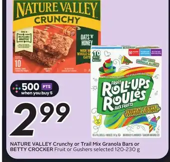 Sobeys NATURE VALLEY Crunchy or Trail Mix Granola Bars or BETTY CROCKER Fruit or Gushers offer