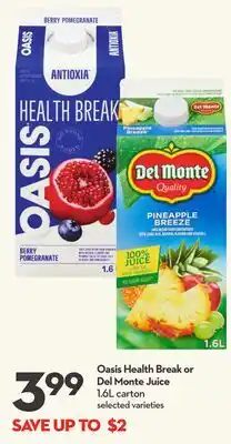 Longo's Oasis Health Break or Del Monte Juice offer