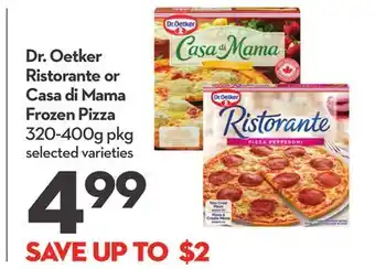 Longo's Dr. Oetker Ristorante or Casa di Mama Frozen Pizza offer