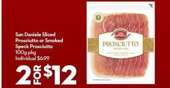 Longo's San Daniele Sliced Prosciutto or Smoked Speck Prosciutto offer