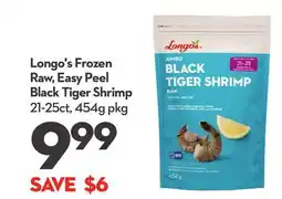 Longo's Frozen Raw, Easy Peel Black Tiger Shrimp offer