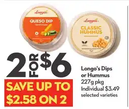 Longo's Dips or Hummus offer