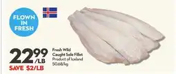 Longo's Fresh Wild Caught Sole Fillet offer
