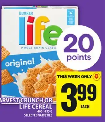 Food Basics QUAKER HARVEST CRUNCH OR LIFE CEREAL offer