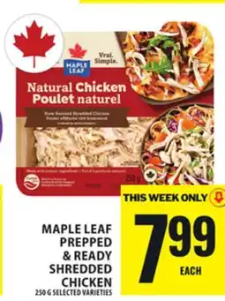 Food Basics MAPLE LEAF PREPPED & READY SHREDDED CHICKEN offer