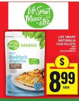 Food Basics LIFE SMART NATURALIA FISH FILLETS offer
