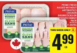 Food Basics PRIME FRESH RAISED WITHOUT ANTIBIOTICS CHICKEN DRUMSTICKS OR THIGHS FAMILY PACK offer