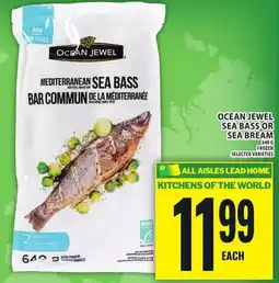 Food Basics OCEAN JEWEL SEA BASS OR SEA BREAM offer