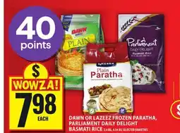 Food Basics DAWN OR LAZEEZ FROZEN PARATHA, PARLIAMENT DAILY DELIGHT BASMATI RICE offer