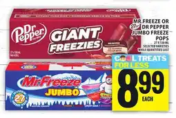 Food Basics MR.FREEZE OR DR PEPPER JUMBO FREEZE POPS offer