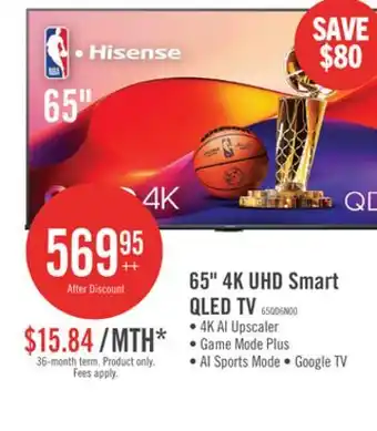 The Brick Hisense 65 QLED 4K UHD HDR10+ Dolby Vision 60Hz Google Smart TV (65QD6N) offer
