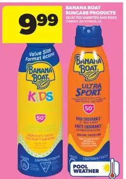 Real Canadian Superstore BANANA BOAT SUNCARE PRODUCTS offer
