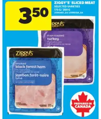 Real Canadian Superstore ZIGGY'S SLICED MEAT, 175 G/300 G offer