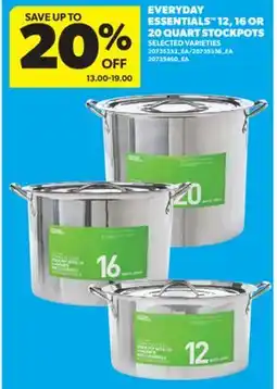 Real Canadian Superstore EVERYDAY ESSENTIALS 12, 16 OR 20 QUART STOCKPOTS offer
