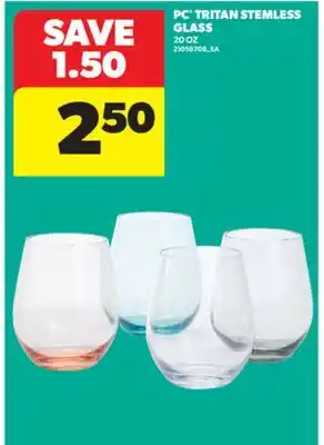Real Canadian Superstore PC TRITAN STEMLESS GLASS, 20 OZ offer