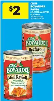 Real Canadian Superstore CHEF BOYARDEE PASTA, 418/425 G offer