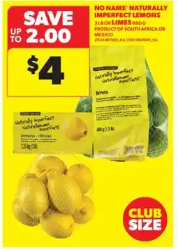 Real Canadian Superstore NO NAME NATURALLY IMPERFECT LEMONS, 3LB OR LIMES, 680G offer
