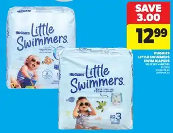 Real Canadian Superstore HUGGIES LITTLE SWIMMERS SWIM DIAPERS, 17-20' S offer