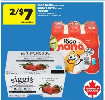 Real Canadian Superstore IÖGO NANO, 6X93ML OR SIGGI'S SKYR, 4X100G YOGURT offer