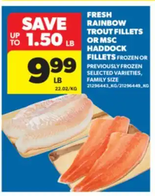Real Canadian Superstore FRESH RAINBOW TROUT FILLETS OR MSC HADDOCK FILLETS offer