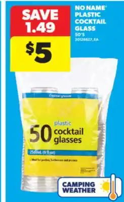 Real Canadian Superstore NO NAME PLASTIC COCKTAIL GLASS, 50' S offer