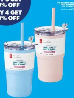 Real Canadian Superstore PC KIDS STAINLESS STEEL TUMBLER offer