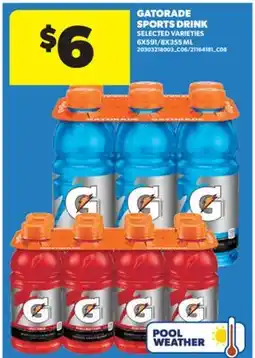 Real Canadian Superstore GATORADE SPORTS DRINK, 6X591/8X355 ML offer