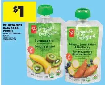 Real Canadian Superstore PC ORGANICS BABY FOOD POUCH 128 ML offer