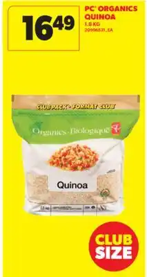 Real Canadian Superstore PC ORGANICS QUINOA, 1.8 KG offer