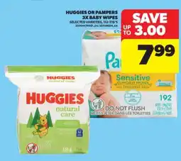 Real Canadian Superstore HUGGIES OR PAMPERS 3X BABY WIPES, 112-216'S offer