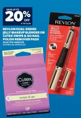 Real Canadian Superstore REVLON DUAL-ENDED JELLY MAKEUP BLENDER OR CUTEX SWIPE & GO NAIL POLISH REMOVER PADS offer