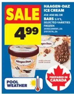 Real Canadian Superstore HAAGEN-DAZ ICE CREAM 414-450 ML OR BARS 3/4' S offer