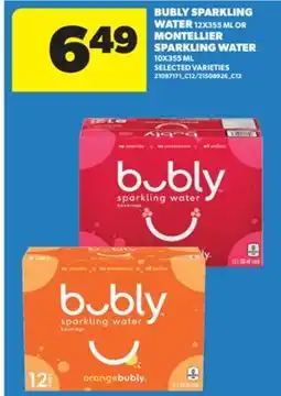 Real Canadian Superstore BUBLY SPARKLING WATER, 12X355ML OR MONTELLIER SPARKLING WATER, 10X355ML offer