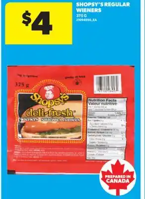 Real Canadian Superstore SHOPSY'S REGULAR WIENERS, 375 G offer
