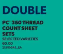 Real Canadian Superstore PC 350 THREAD COUNT SHEET SETS offer