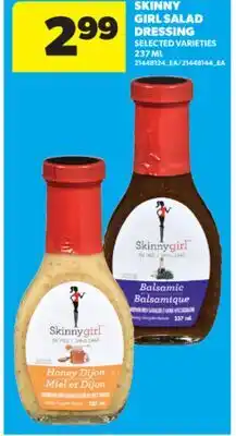 Real Canadian Superstore SKINNY GIRL SALAD DRESSING, 237 ML offer