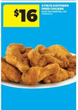 Real Canadian Superstore 9 PIECE SOUTHERN FRIED CHICKEN, 1 KG offer