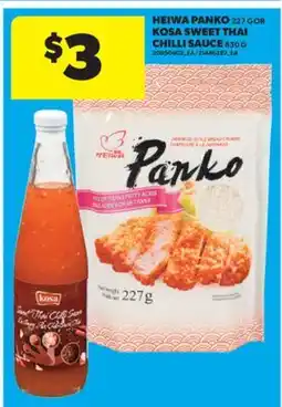 Real Canadian Superstore HEIWA PANKO, 227 G OR KOSA SWEET THAI CHILLI SAUCE, 830 G offer