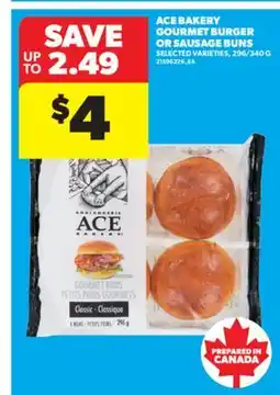 Real Canadian Superstore ACE BAKERY GOURMET BURGER OR SAUSAGE BUNS, 296/340G offer