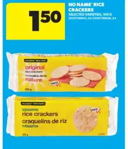 Real Canadian Superstore NO NAME RICE CRACKERS, 100 G offer