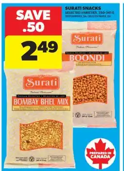 Real Canadian Superstore SURATI SNACKS, 250-341 G offer