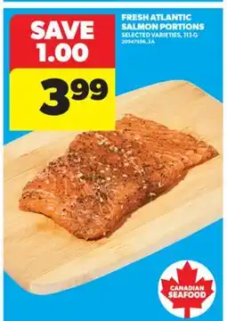 Real Canadian Superstore FRESH ATLANTIC SALMON PORTIONS, 113 G offer